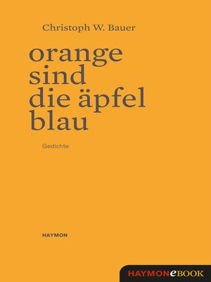 cover image of Orange sind die Äpfel blau